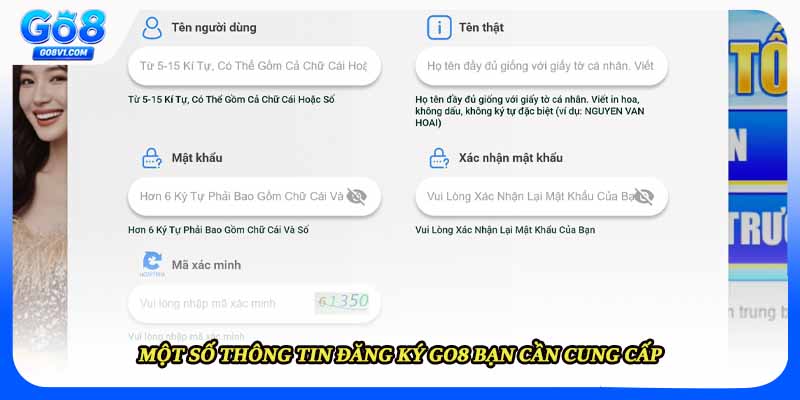 Một số thông tin đăng ký Go8 bạn cần cung cấp